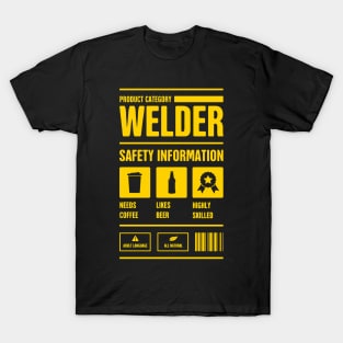 Welder Safety Information | Welding Gift T-Shirt